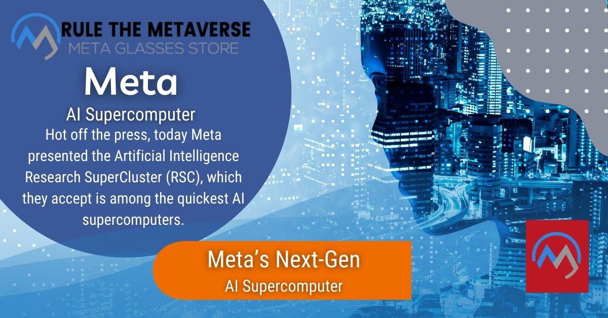 Facebook Meta Next-Gen AI Supercomputer